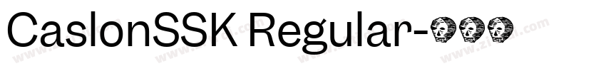 CaslonSSK Regular字体转换